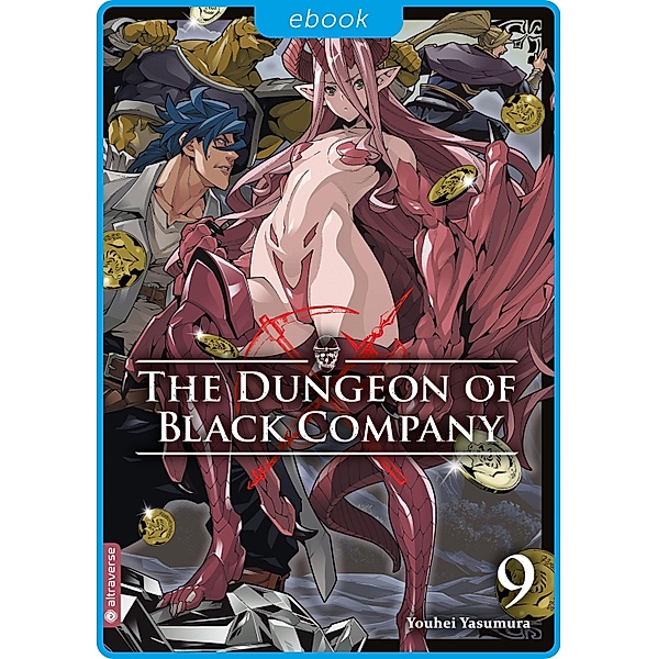 The Dungeon of Black Company 09 / The Dungeon of Black Company Bd.9, Youhei Yasumura