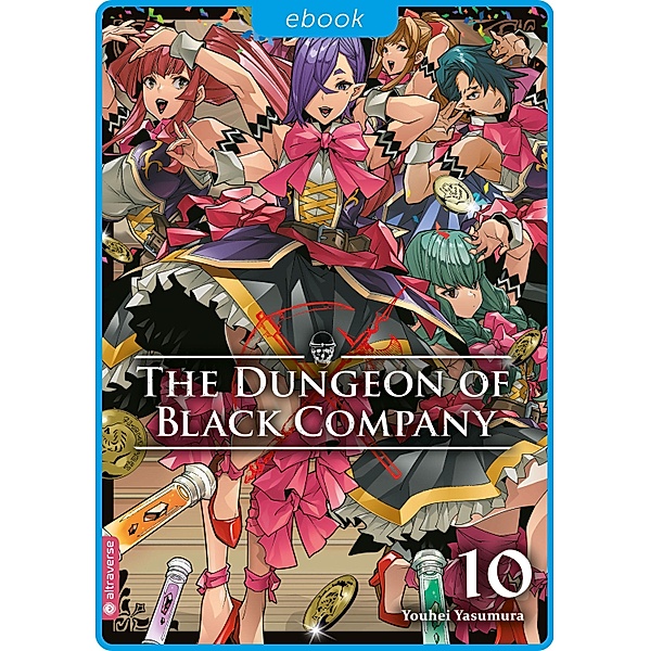 The Dungeon of Black Company 10 / The Dungeon of Black Company Bd.10, Youhei Yasumura