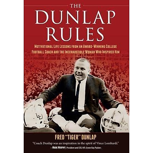 The Dunlap Rules, Fred "Tiger" C. Dunlap