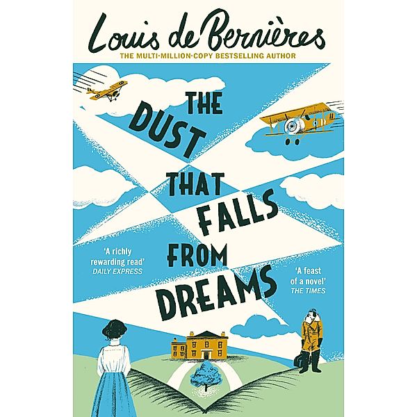 The Dust that Falls from Dreams, Louis de Bernieres