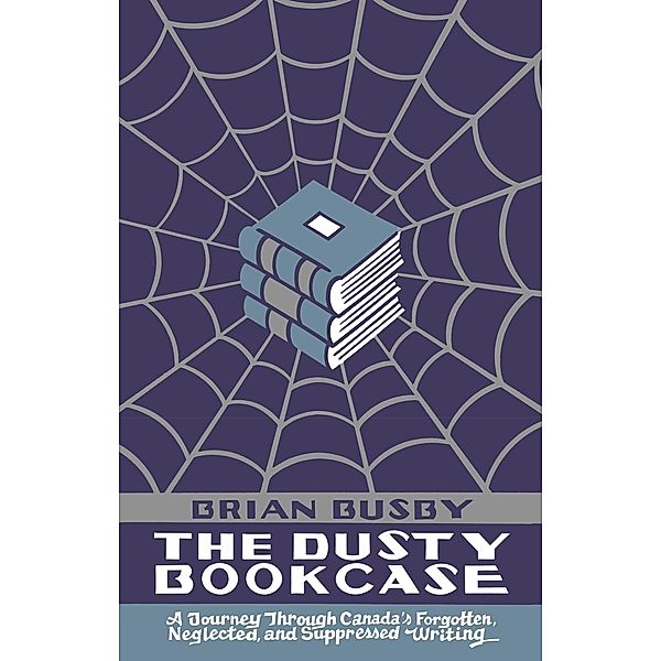 The Dusty Bookcase, Brian Busby