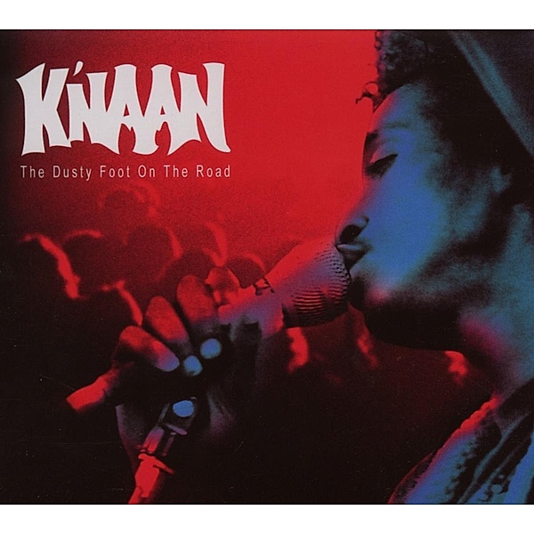 The Dusty Foot On The Road, K'naan