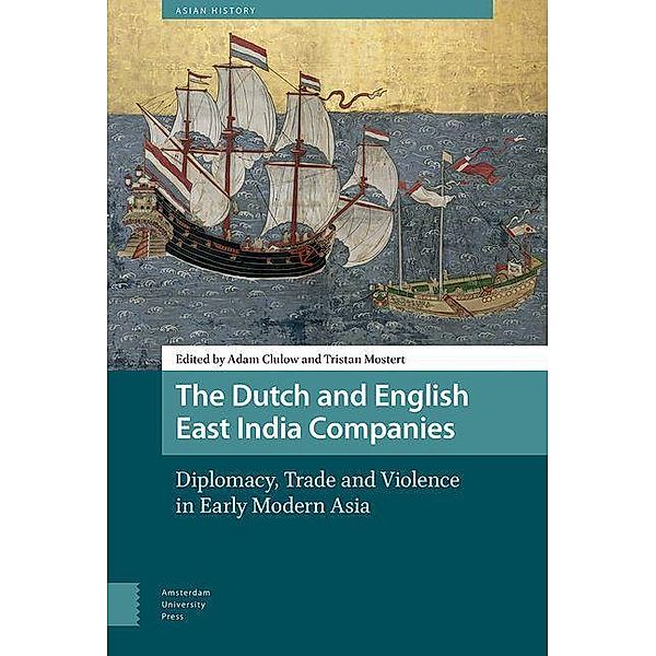 The Dutch and English East India Companies