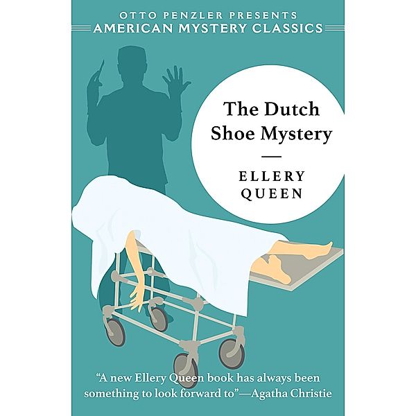 The Dutch Shoe Mystery, Ellery Queen