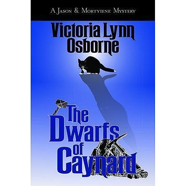 The Dwarves of Caynard, Victoria Lynn Osborne