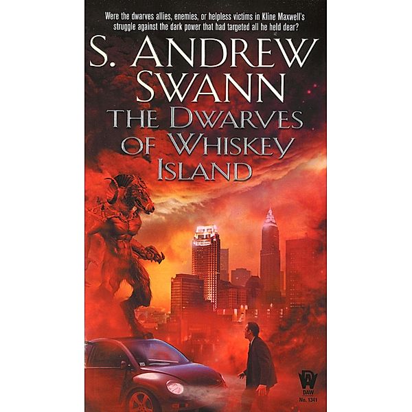 The Dwarves of Whiskey Island / Cleveland Portal, S. Andrew Swann