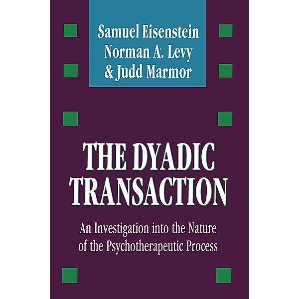 The Dyadic Transaction, Samuel Eisenstein, Norman A Levy, Judd Marmor