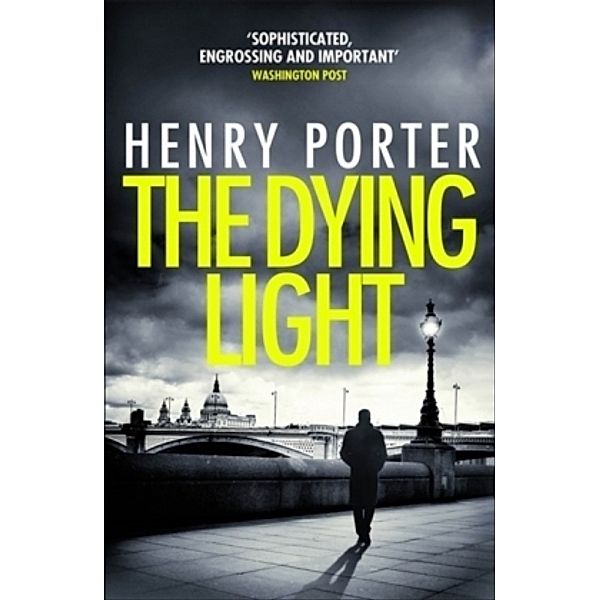 The Dying Light, Henry Porter