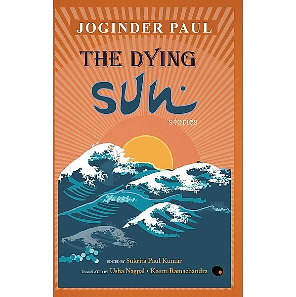 The Dying Sun, Joginder Paul