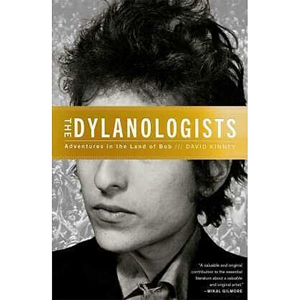 The Dylanologists, David Kinney