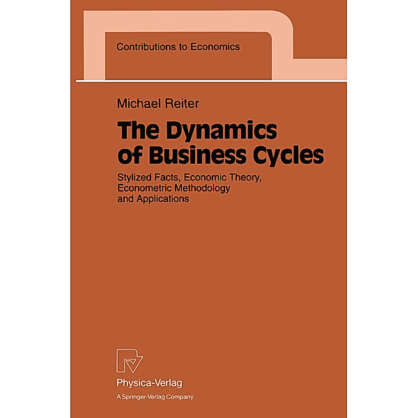 The Dynamics of Business Cycles, Michael Reiter