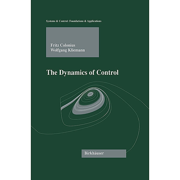 The Dynamics of Control, Fritz Colonius, Wolfgang Kliemann