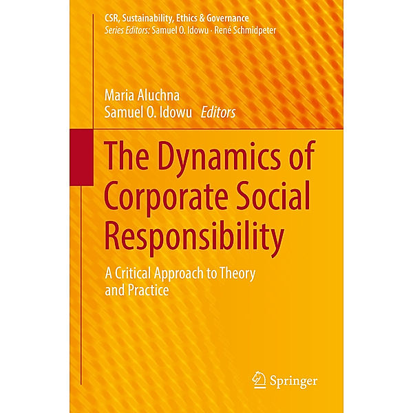 The Dynamics of Corporate Social Responsibility