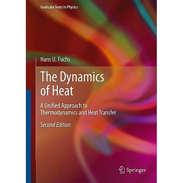 The Dynamics of Heat, Hans U. Fuchs