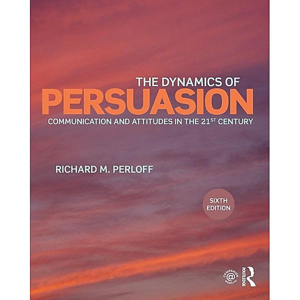 The Dynamics of Persuasion, Richard M. Perloff