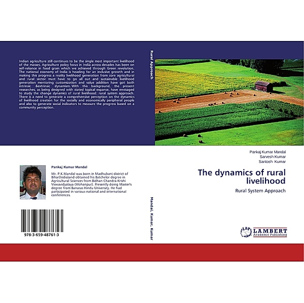 The dynamics of rural livelihood, Pankaj Kumar Mandal, Sarvesh Kumar, Santosh Kumar