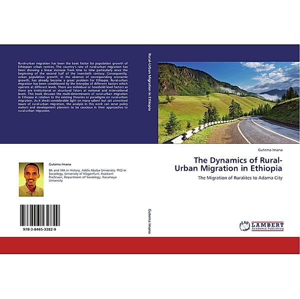 The Dynamics of Rural-Urban Migration in Ethiopia, Gutema Imana