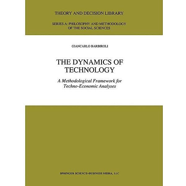 The Dynamics of Technology, G. Barbiroli