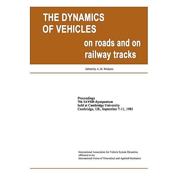 The Dynamics of Vehicles on Roads, A. H. Wickens