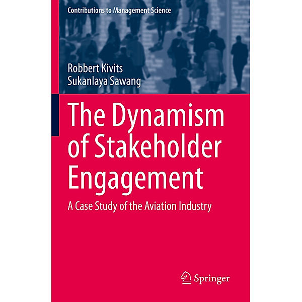 The Dynamism of Stakeholder Engagement, Robbert Kivits, Sukanlaya Sawang