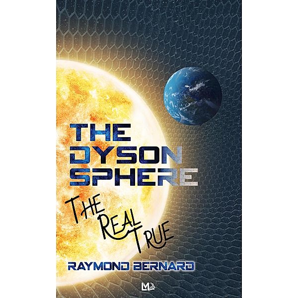 The Dyson Sphere, Raymond Bernard