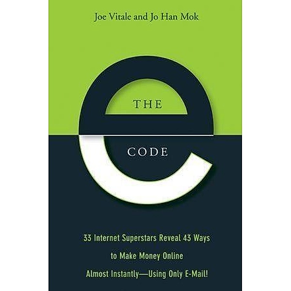 The E-Code, Joe Vitale, Jo Han Mok