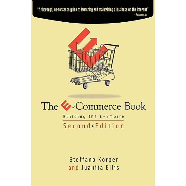 The E-Commerce Book, Steffano Korper, Juanita Ellis