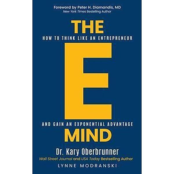 The E-Mind, Kary Oberbrunner, Lynne Modranski