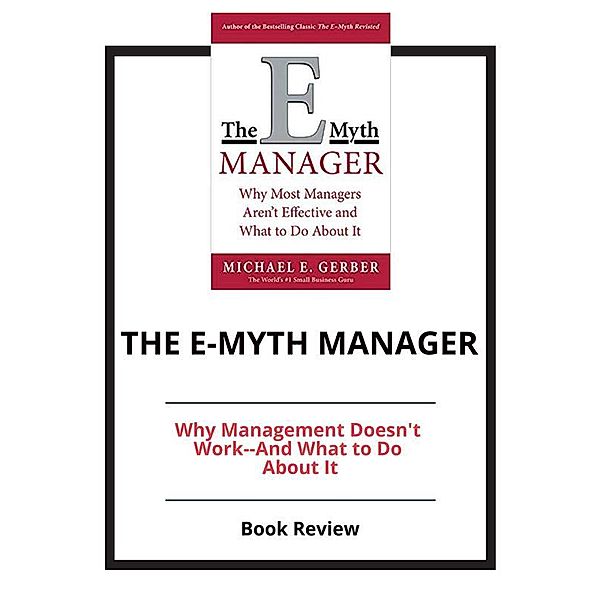 The E-Myth Manager, PCC