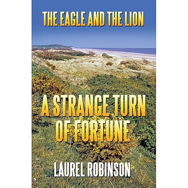 The Eagle and the Lion, Laurel Robinson