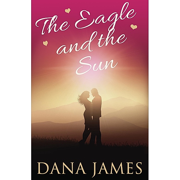 The Eagle and the Sun, Dana James