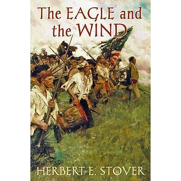 The Eagle and the Wind, Herbert Stover