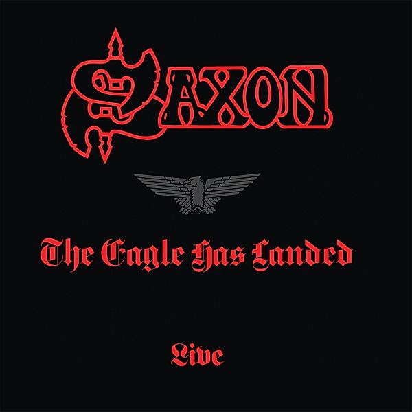 The Eagle Has Landed (Live) (Vinyl), Saxon