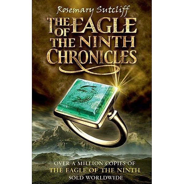 The Eagle of the Ninth Chronicles, Rosemary Sutcliff