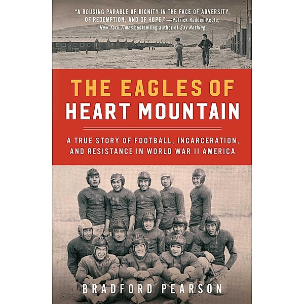 The Eagles of Heart Mountain, Bradford Pearson