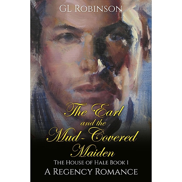 The Earl and the Mud-Covered Maiden, Gl Robinson