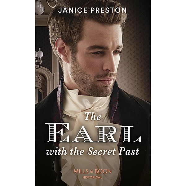 The Earl With The Secret Past, Janice Preston