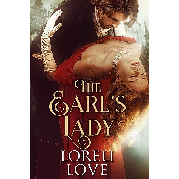 The Earl's Lady, Loreli Love