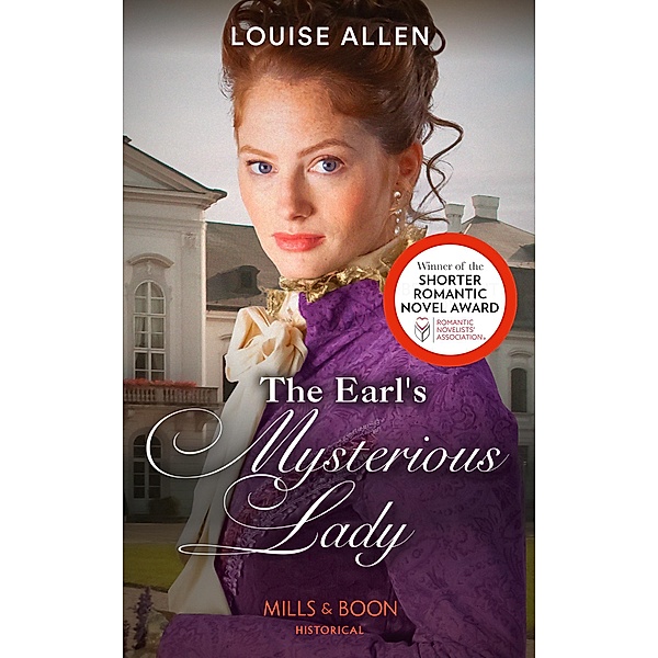 The Earl's Mysterious Lady (Mills & Boon Historical), Louise Allen
