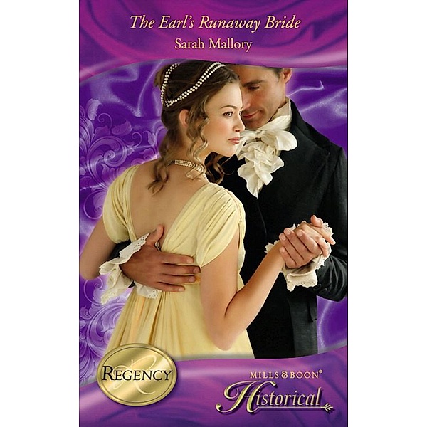 The Earl's Runaway Bride (Mills & Boon Historical), Sarah Mallory