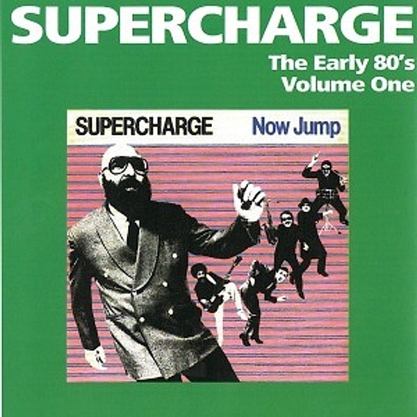 The Early 80'S Vol.One (Now Jump), Supercharge