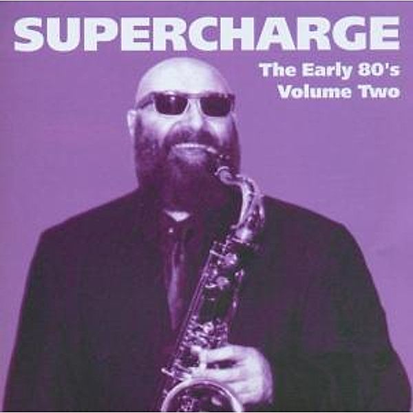The Early 80'S Vol.Two (King Size), Supercharge