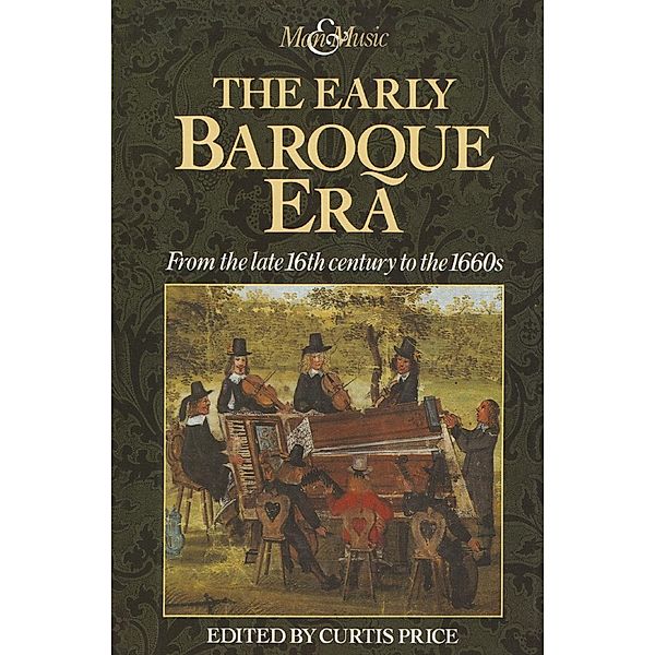 The Early Baroque Era / Man & Music