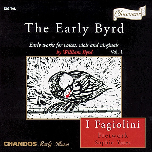 The Early Byrd, I Fagiolini, Fretwork, Sophie Yates