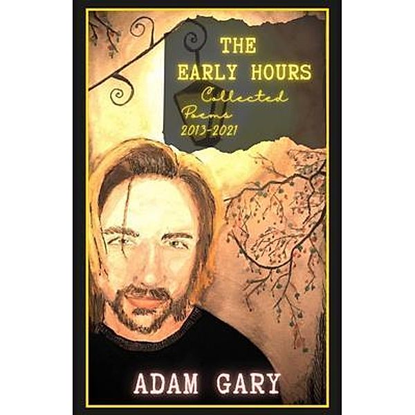 The Early Hours, Adam Gary