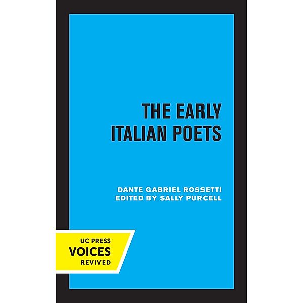 The Early Italian Poets, Dante Gabriel Rossetti
