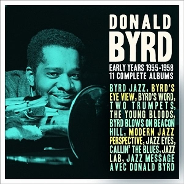 The Early Jears: 1955-1958, Donald Byrd