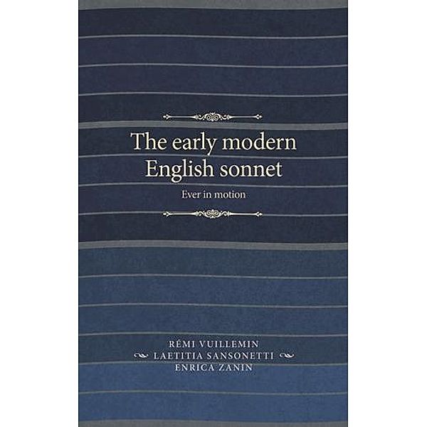 The early modern English sonnet / The Manchester Spenser