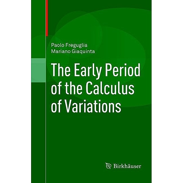 The Early Period of the Calculus of Variations, Paolo Freguglia, Mariano Giaquinta