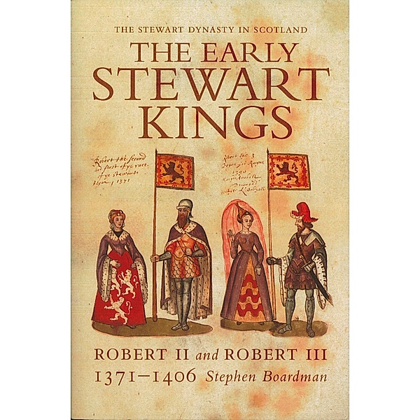 The Early Stewart Kings, Stephen Boardman